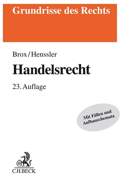 Handelsrecht - Hans Brox, Martin Henssler