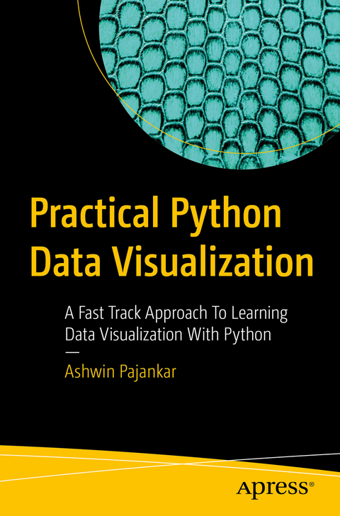 Practical Python Data Visualization - Ashwin Pajankar