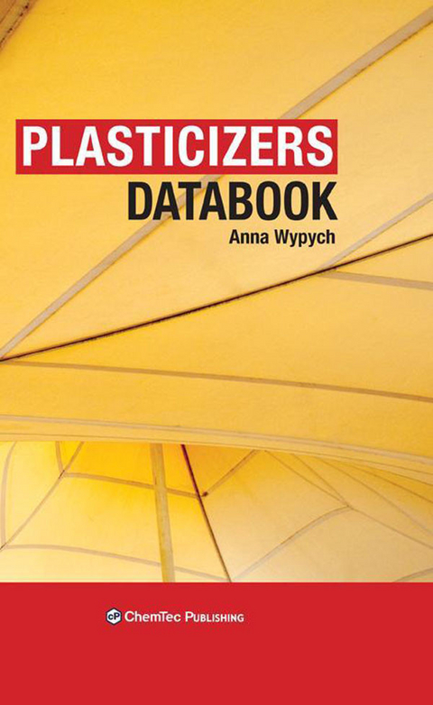 Plasticizers Databook -  Anna Wypych