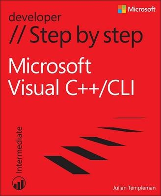 Microsoft Visual C++/CLI Step by Step -  Julian Templeman