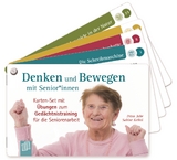 Denken und Bewegen mit Senioren und Seniorinnen - Petra Jahr, Sabine Kelkel