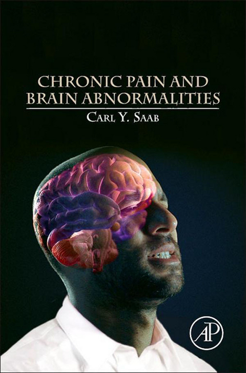 Chronic Pain and Brain Abnormalities -  Carl Y. Saab