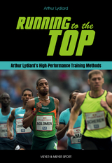 Running to the Top - Arthur Lydiard