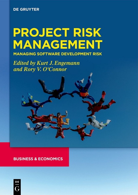 Developments in Managing and Exploiting Risk / Project Risk Management - 