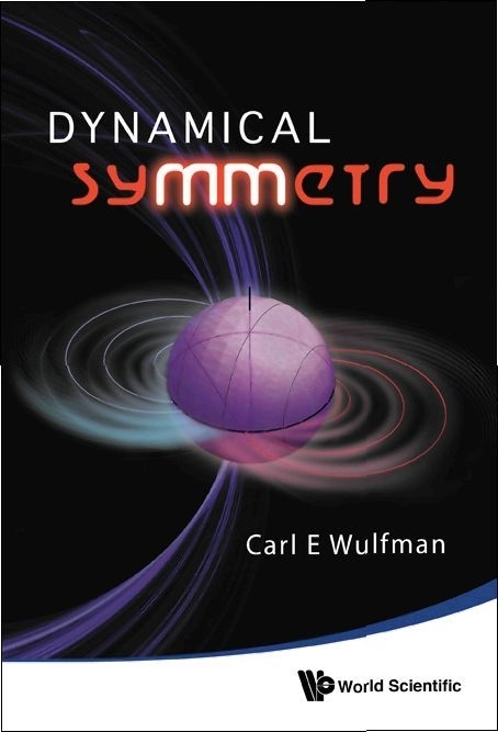 Dynamical Symmetry - Carl E Wulfman