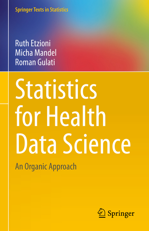 Statistics for Health Data Science - Ruth Etzioni, Micha Mandel, Roman Gulati