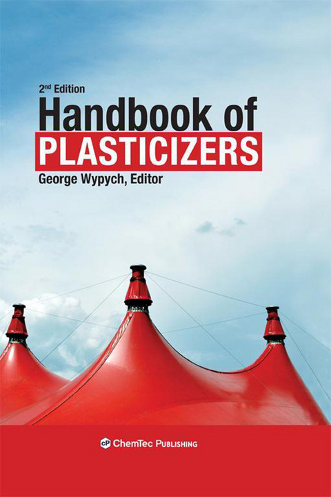 Handbook of Plasticizers -  George Wypych