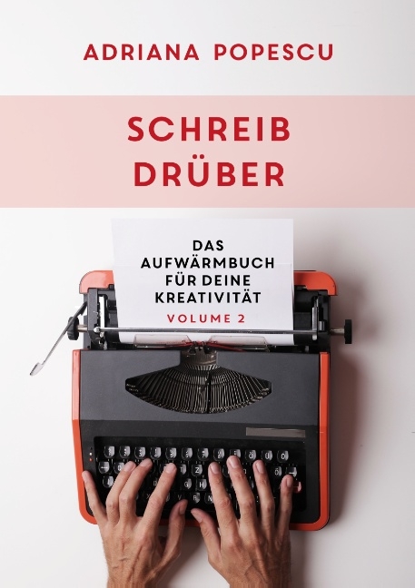 Schreib drüber - Adriana Popescu