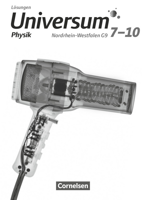 Universum Physik - Gymnasium Nordrhein-Westfalen G9 - 7.-10. Schuljahr