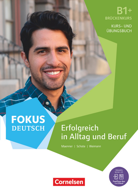 Fokus Deutsch - Allgemeine Ausgabe - B1+ - Joachim Schote, Gunther Weimann, Dieter Maenner