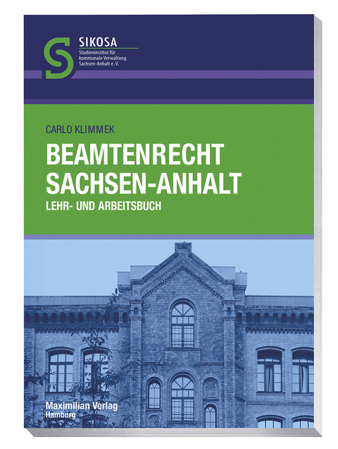 Beamtenrecht Sachsen-Anhalt - Carlo Klimmek