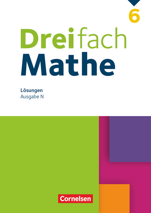 Dreifach Mathe - Ausgabe N - 6. Schuljahr