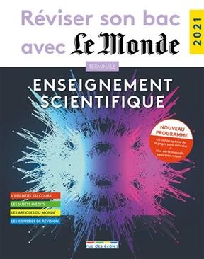 Enseignement scientifique terminale : nouveau programme : 2021