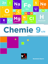 Chemie – Realschule Bayern / Chemie Realschule Bayern 9 II/III - Katrin Amrehn, Christina Böhm, Theresa Fischer, Sabine Flügel, Matthias Jachan, Anne-Kathrin Klaus, Markus Koschnicke, Daniel Möslein, Lisa Rüthlein, Harald Steinhofer