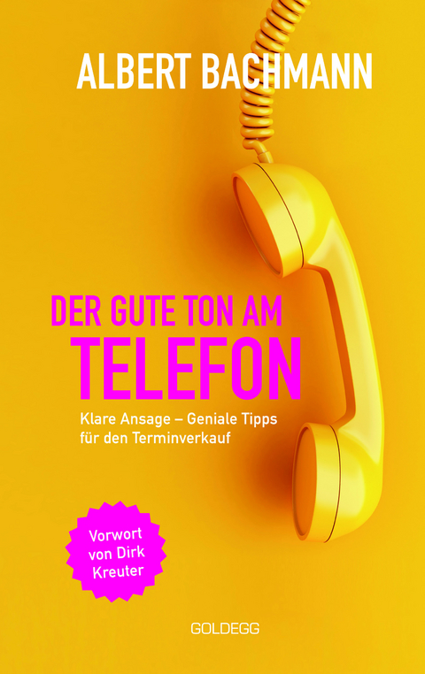 Der gute Ton am Telefon - Albert Bachmann