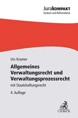 Allgemeines Verwaltungsrecht und Verwaltungsprozessrecht - Kramer, Urs