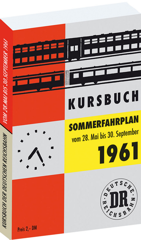 Kursbuch der Deutschen Reichsbahn - Sommerfahrplan 1961 - 