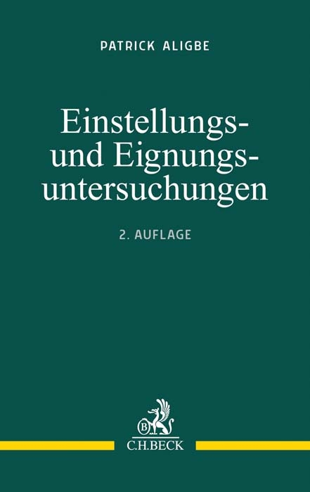 Einstellungs- und Eignungsuntersuchungen - Patrick Aligbe