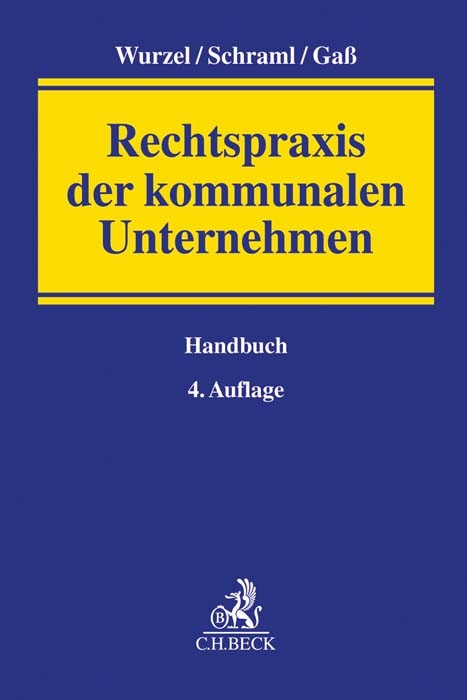 Rechtspraxis der kommunalen Unternehmen - 