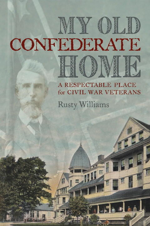 My Old Confederate Home -  Rusty Williams