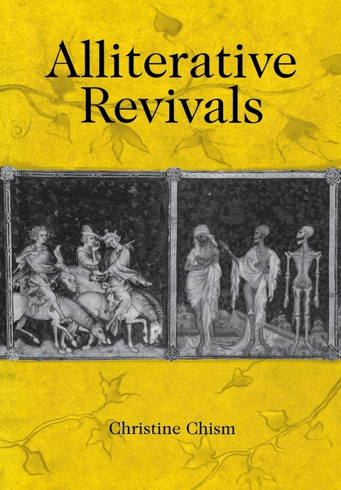 Alliterative Revivals - Christine Chism