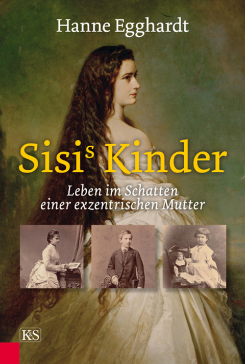 Sisi's Kinder - Hanne Egghardt