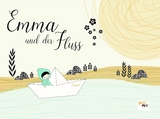 Emma und der Fluss -  Anna Baumhof &  sanne