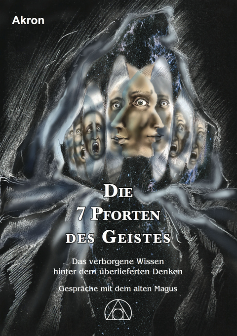 Die 7 Pforten des Geistes - Akron Frey