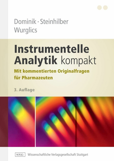 Instrumentelle Analytik kompakt -  Andreas Dominik,  Dieter Steinhilber,  Mario Wurglics