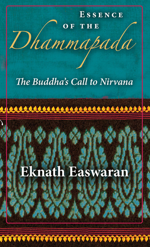 Essence of the Dhammapada - Eknath Easwaran