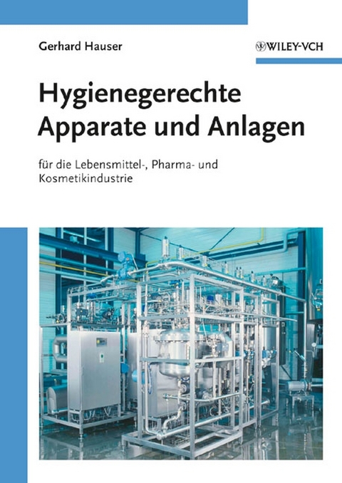 Hygienegerechte Apparate und Anlagen - Gerhard Hauser