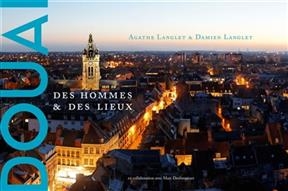 DOUAI  DES HOMMES ET DES LIEUX -  Collectif