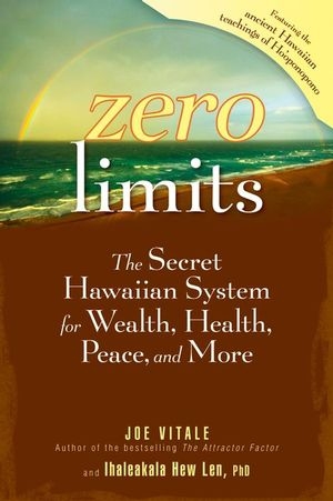 Zero Limits -  Ihaleakala Hew Len,  Joe Vitale