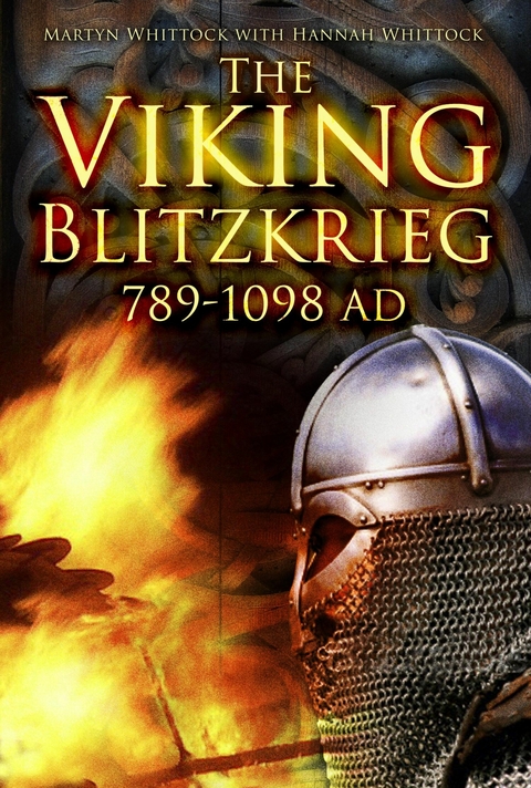 The Viking Blitzkrieg - Martyn Whittock