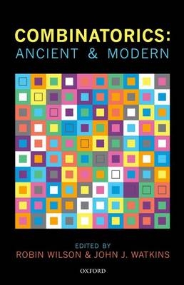 Combinatorics: Ancient & Modern - 