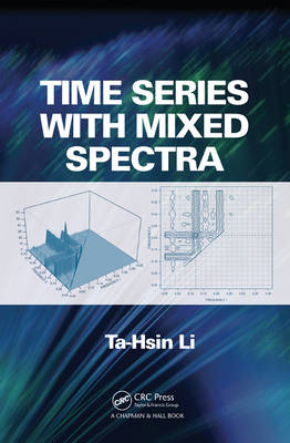 Time Series with Mixed Spectra - Yorktown Heights Ta-Hsin (IBM Watson Research Center  New York  USA) Li