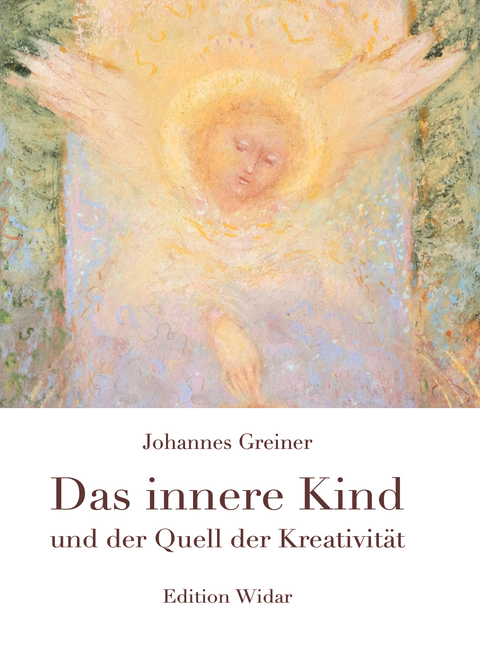 Das innere Kind und der Quell der Kreativität - Johannes Greiner