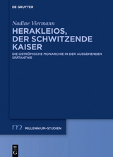 Herakleios, der schwitzende Kaiser - Nadine Viermann