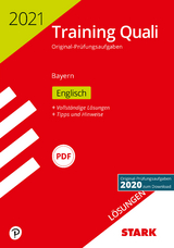 STARK Lösungen zu Training Abschlussprüfung Quali Mittelschule 2021 - Englisch 9. Klasse - Bayern - 