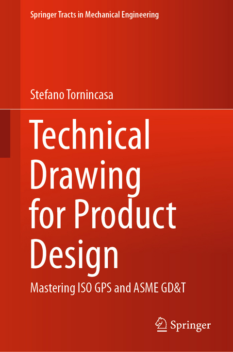 Technical Drawing for Product Design - Stefano Tornincasa