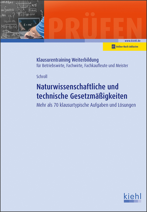 Naturwissenschaftliche und technische Gesetzmäßigkeiten - Stefan Schroll