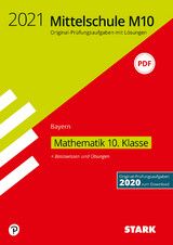 STARK Original-Prüfungen und Training Mittelschule M10 2021 - Mathematik - Bayern - 