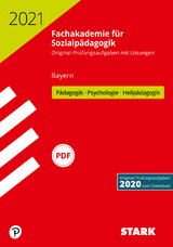 STARK Abschlussprüfung Fachakademie 2021 - Pädagogik, Psychologie, Heilpädagogik - Bayern - 