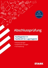 STARK Abschlussprüfung Ausbildung - Fachlagerist/in / Fachkraft für Lagerlogistik