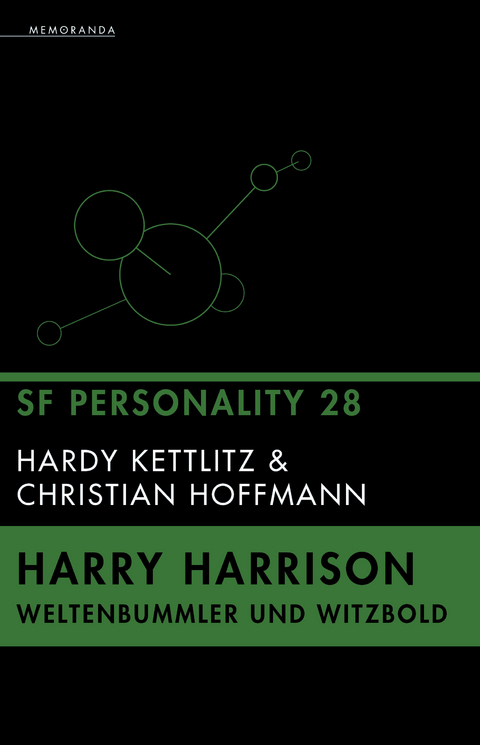 Harry Harrison – Weltenbummler und Witzbold - Hardy Kettlitz, Christian Hoffmann