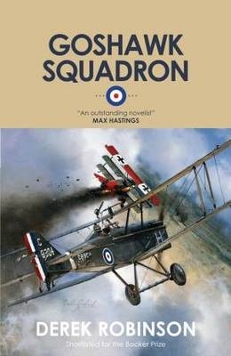 Goshawk Squadron -  Derek Robinson