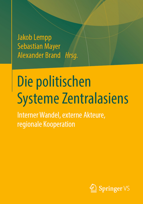 Die politischen Systeme Zentralasiens - 