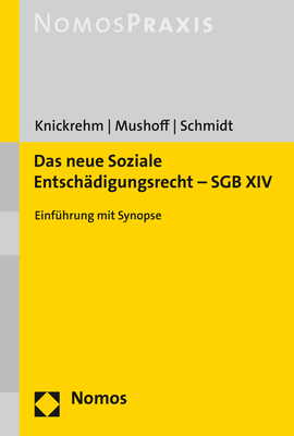 Das neue Soziale Entschädigungsrecht – SGB XIV - 