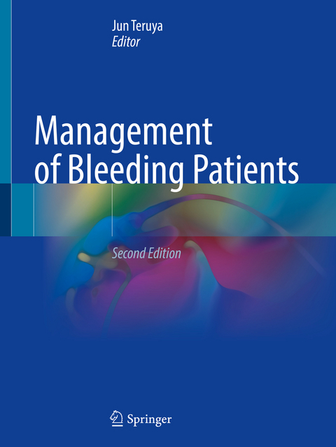 Management of Bleeding Patients - 