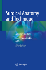 Surgical Anatomy and Technique - Skandalakis, Lee J.